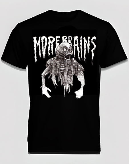 MORE BRAINS T-shirt